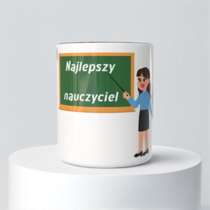 Śmieszny Kubek Dla Nauczycieli - Najlepszy nauczyciel